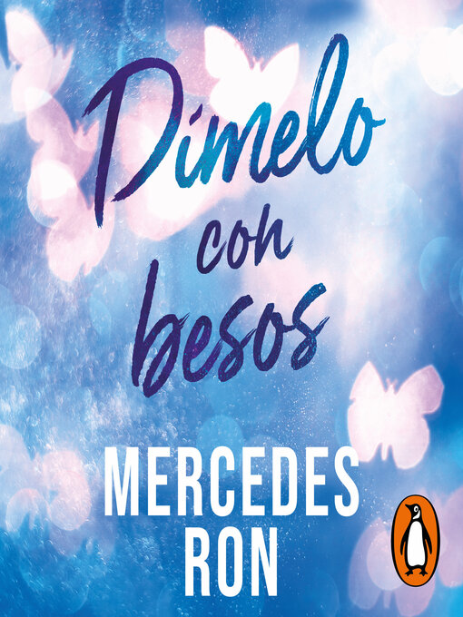 Title details for Dímelo con besos (Dímelo 3) by Mercedes Ron - Wait list